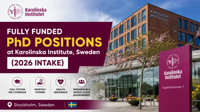 Fully Funded PhD Positions at Karolinska Institute